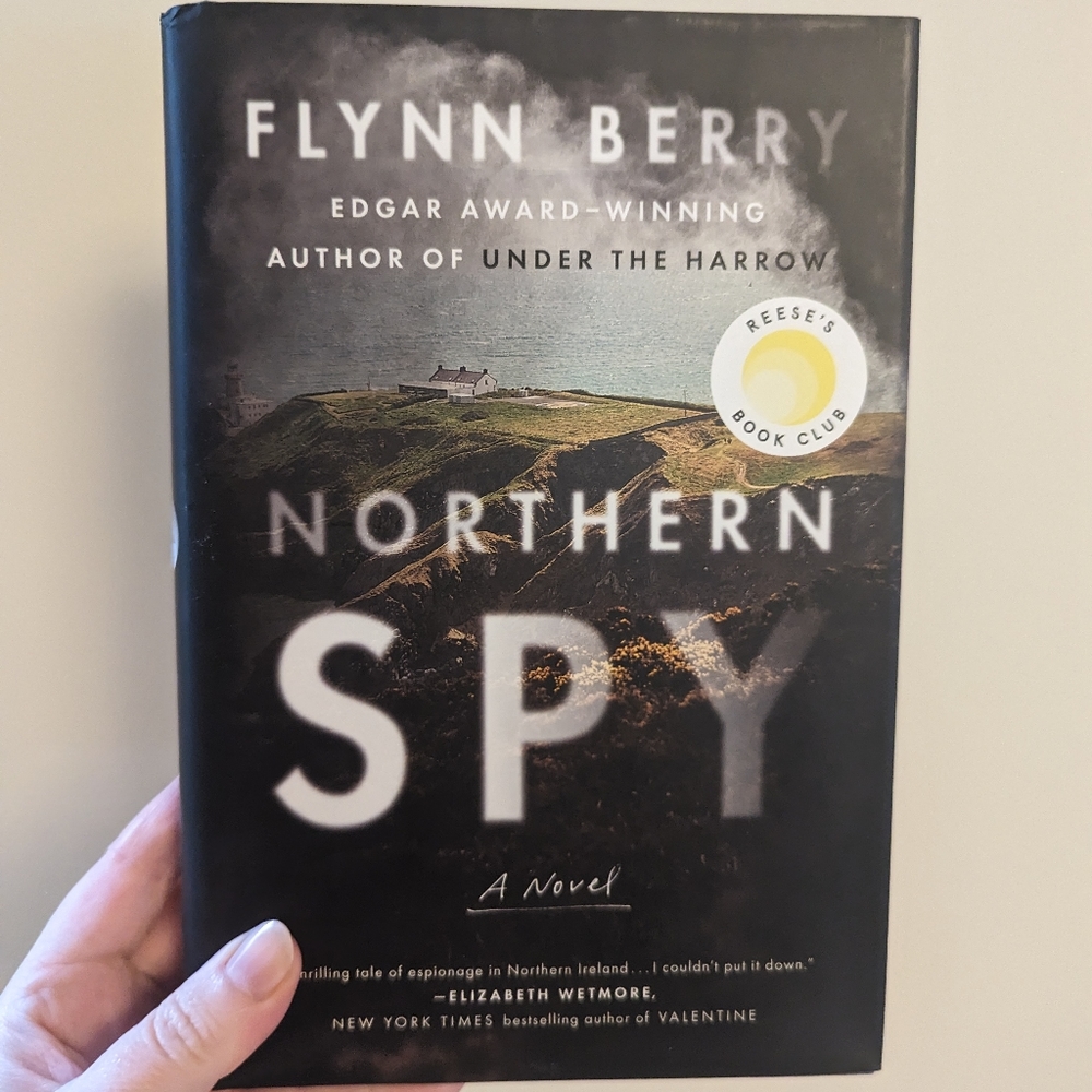 Northern Spy by Flynn Berry (fiction book)
